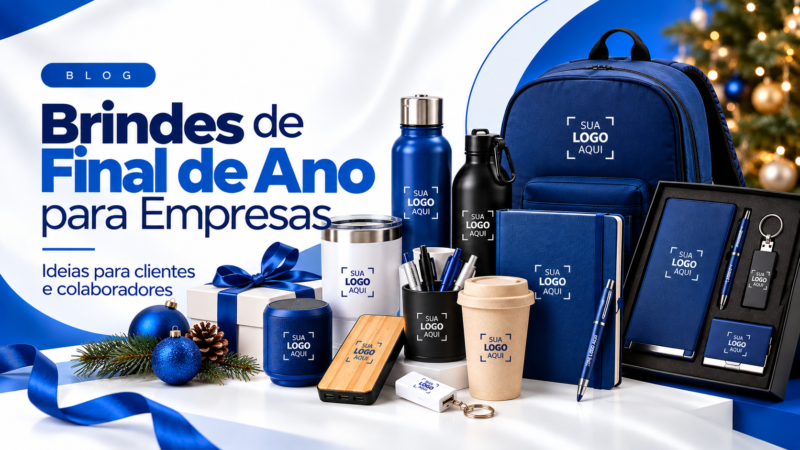 Brindes de final de ano para empresas com kits personalizados para clientes e colaboradores